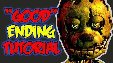 fnaf 3 good ending tutorial.